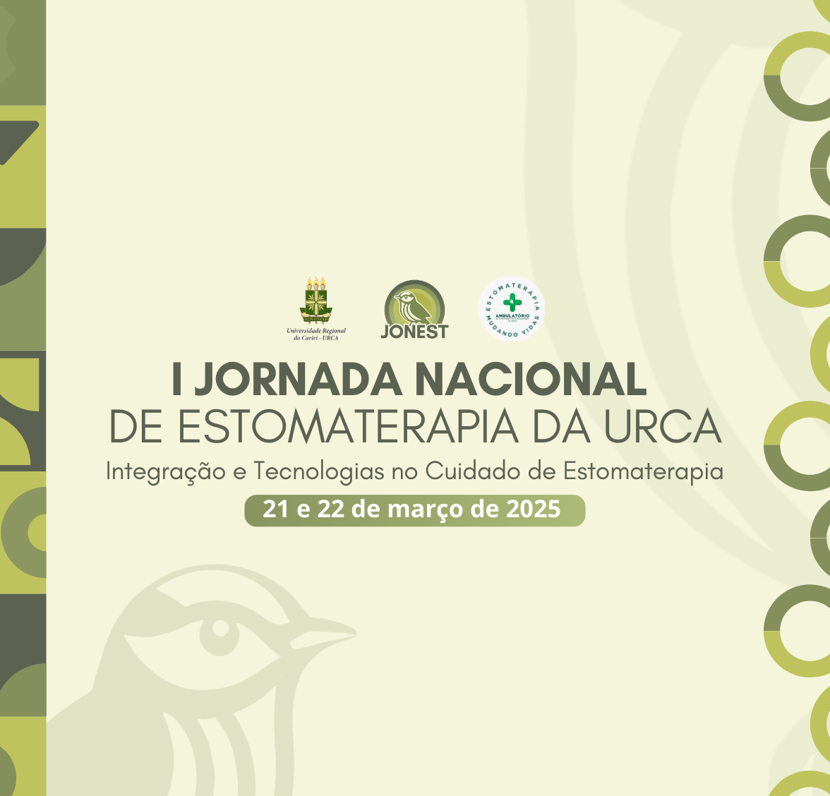 Crato sedia I Jornada Nacional de Estomaterapia da URCA, dias 21 e 22 de março